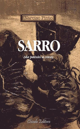 Sarro: (da paixão à cova)