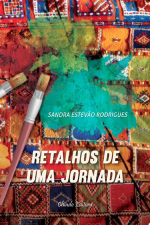 Retalhos de uma jornada