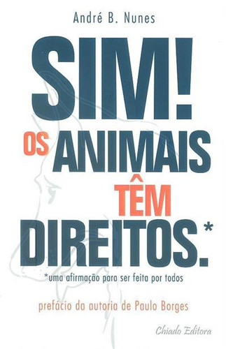 Sim! os animais têm direitos