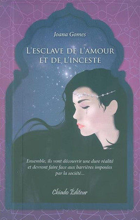 L'?esclave de l'amour et de l'inceste