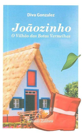 Joãozinho: o vilhão das botas vermelhas