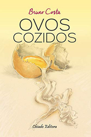 Ovos Cozidos (Portuguese Edition)