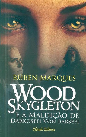 Wod skygleton e a maldição de Darkosefi Von Barsefi