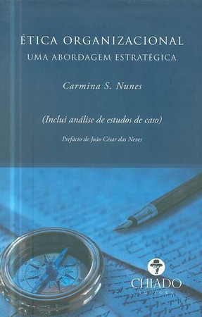 Ética organizacional: uma abordagem estratégica
