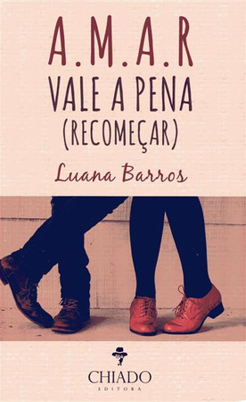 Amar vale a pena recomeçar