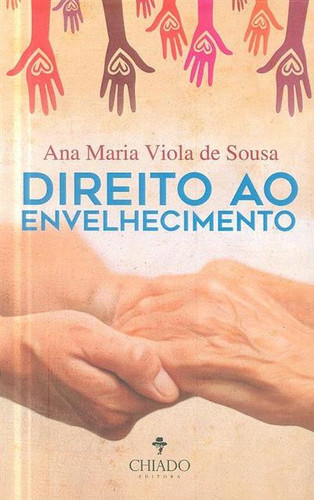 Direito ao envelhecimento