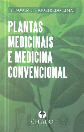 Plantas medicinais e medicina convencional