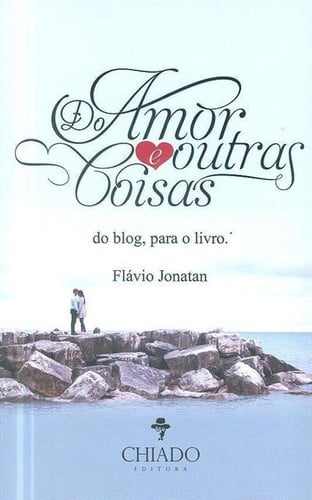Do amor e outras coisas
