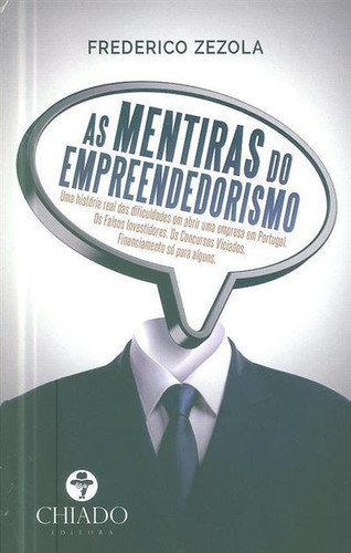 As mentiras do empreendedorismo: uma história real das dificuldades de abrir uma empresa em Portugal