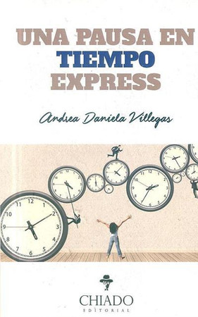 Una pausa en tiempo express