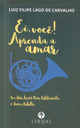 Ei, você! aprenda a amar