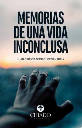 Memorias de una vida inconclusa