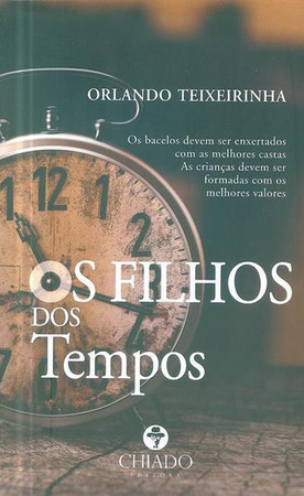 Os filhos dos tempos