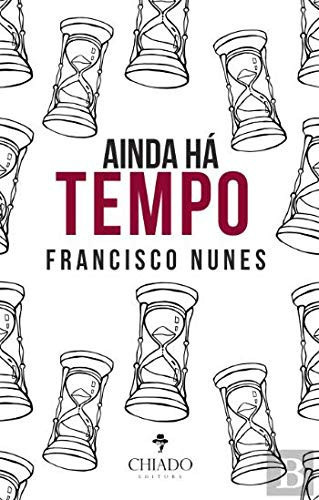 Ainda Há Tempo (Portuguese Edition)