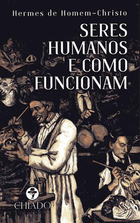 Seres humanos e como funcionam