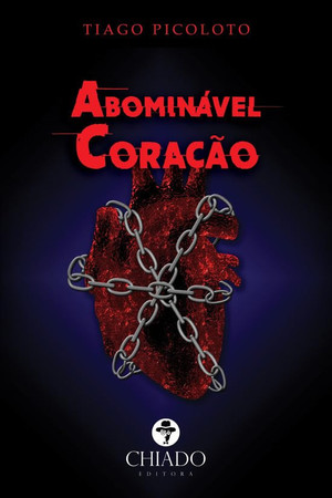 ABOMINÁVEL CORAÇÃO