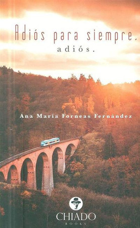 Adiós para siempre, adiós