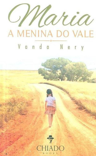 Maria, a menina do Vale