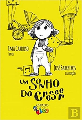 Um Sonho do Crescer (Portuguese Edition)