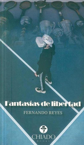 Fantasias de libertad
