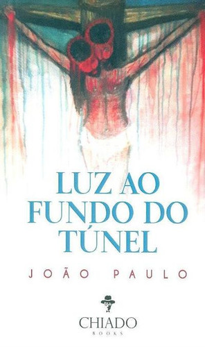 Luz ao fundo do túnel