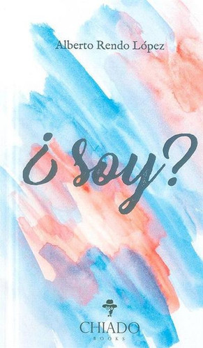 ¿?Soy?