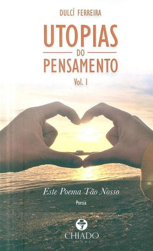 Utopias do pensamento