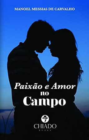 Paixão e Amor no Campo (Portuguese Edition)