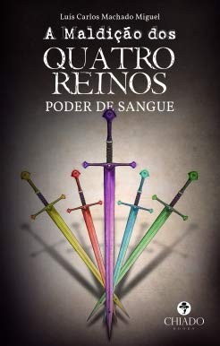 A Maldição dos Quatro Reinos Poder de Sangue (Portuguese Edition)