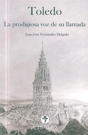 Toledo: la prodigiosa voz de su llamada