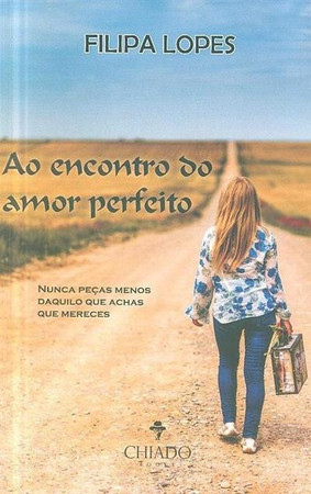 Ao encontro do amor perfeito