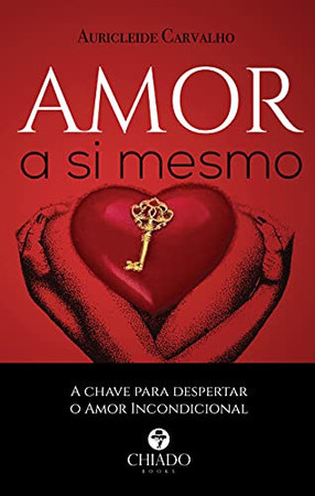 Amor a si mesmo (Portuguese Edition)