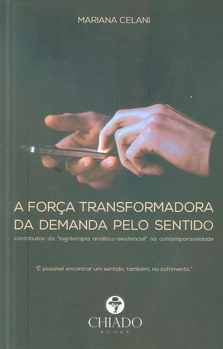 A força transformadora da demanda pelo sentido