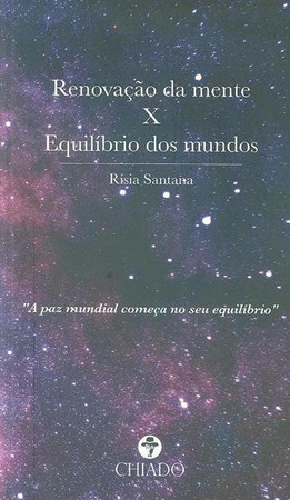 Renovação da mente X Equilíbrio dos mundos