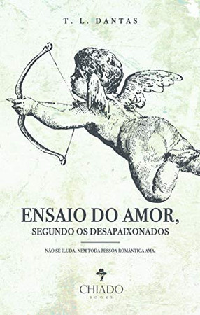 Ensaio do amor, segundo os desapaixonados (Portuguese Edition)