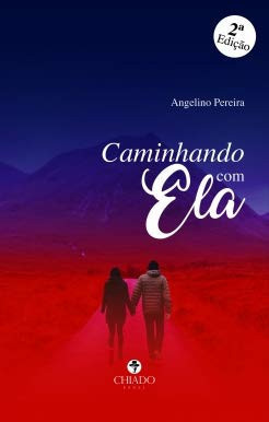 Caminhando com ela (Portuguese Edition)