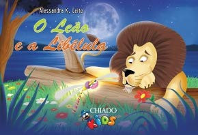 O leão e a libélula (Portuguese Edition)