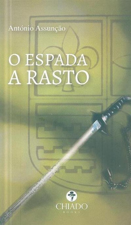 O espada a rasto