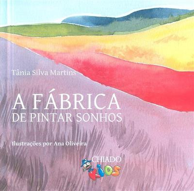 A fábrica de pintar sonhos