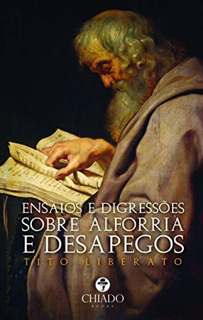 Ensaios e Digressões sobre Alforria e Desapegos (Portuguese Edition)