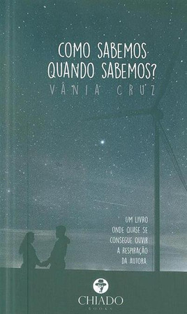 Como sabemos quando sabemos?