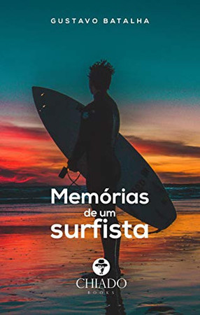 Memórias de um surfista (Portuguese Edition)