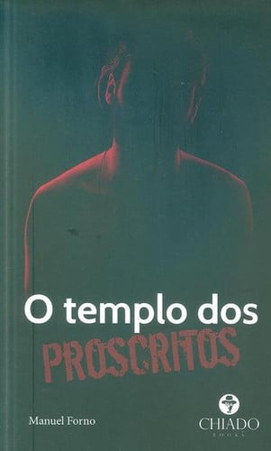 O templo dos proscritos