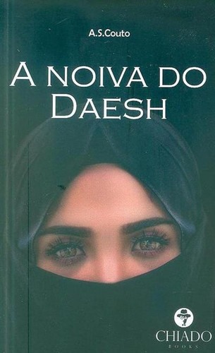 A noiva do Daesh