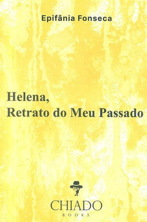 Helena, retrato do meu passado