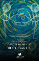 O pequeno paraíso dos gigantes