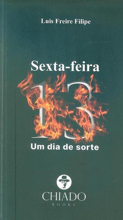 Sexta-Feira 13, um dia de sorte