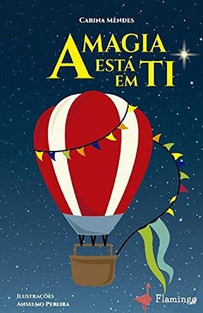 A magia está em ti (Portuguese Edition)