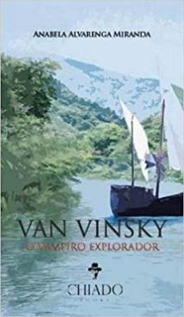 Van Vinsky, o vampiro explorador (Portuguese Edition)