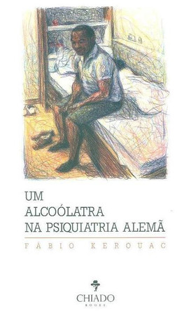 Um alcoólatra na psiquiatria alemã